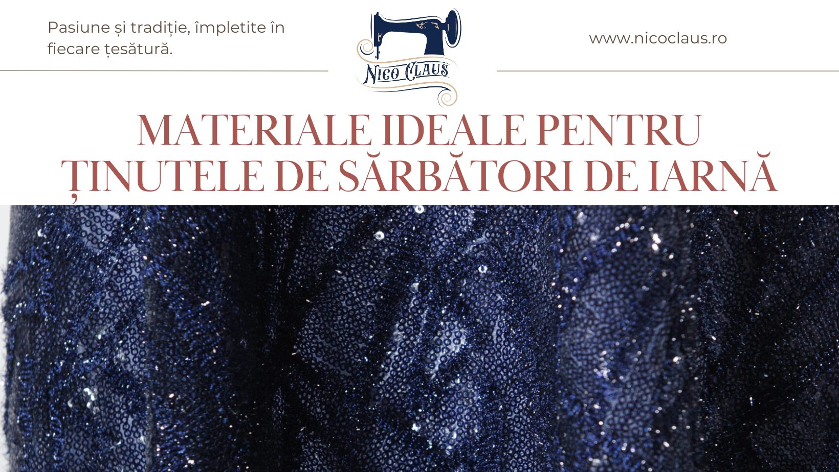 Materiale ideale pentru ținutele de sărbători de iarnă